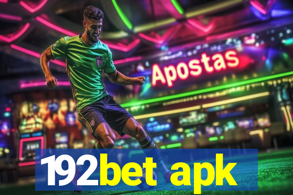 192bet apk